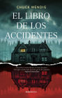 El libro de los accidentes / The Book of Accidents