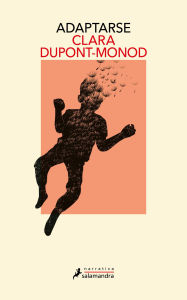 Text book fonts free download Adaptarse / To Adapt English version 9788419456717 by Clara Dupont Monod 