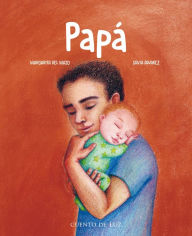 Title: Papá, Author: Margarita Del Mazo Mazo