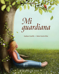 Title: Mi guardiana, Author: Azahara Castillo Castillo