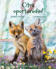 Title: Otra oportunidad, Author: Azahara Castillo Castillo