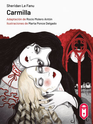 Title: Carmilla: (adaptación a Lectura Fácil), Author: Joseph Sheridan Le Fanu, Marta Ponce Delgado