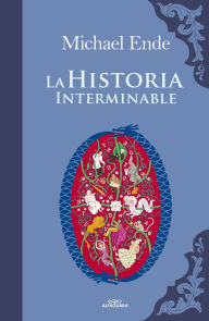 Title: La historia interminable (Colección Alfaguara Clásicos), Author: Michael Ende