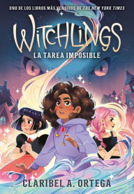 Title: Witchlings, Author: Claribel A. Ortega