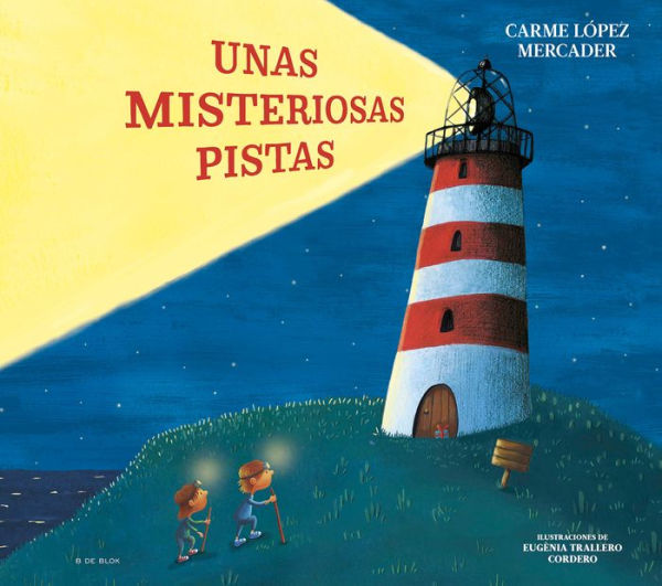Unas misteriosas pistas / Some Mysterious Clues