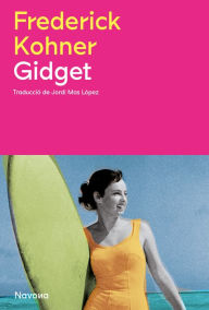 Title: Gidget, Author: Frederick Kohner