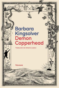 Title: Demon Copperhead (Spanish Edition), Author: Barbara Kingsolver