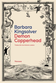 Textbooks download free pdf Demon Copperhead (Spanish Edition) by Barbara Kingsolver, Antonio Lozano