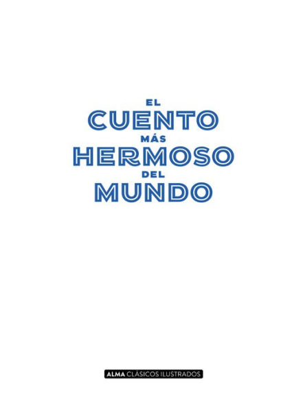 El cuento mï¿½s hermoso del mundo
