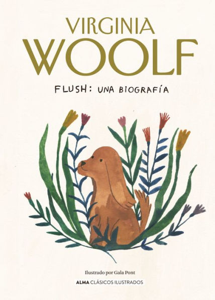 Flush: una biografï¿½a / a biography