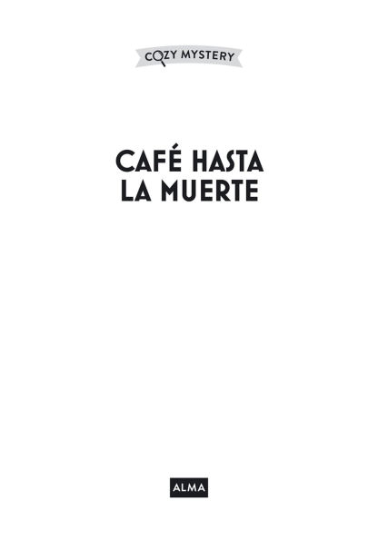 Cafï¿½ hasta la muerte / Coffee Until Death: Coffee Lovers Club