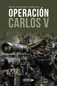 Title: Operación Carlos V, Author: Paco Giraldo Sánchez