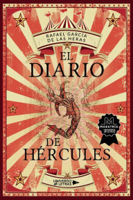 Title: El diario de Hércules, Author: Rafael García de las Heras
