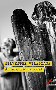 Title: Àngels de la mort, Author: Silvestre Vilaplana