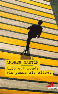 Title: Allò que només els passa als altres, Author: Andreu Martin