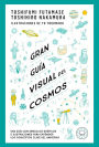 Gran guía visual del cosmos / A Grand Visual Guide of the Cosmos