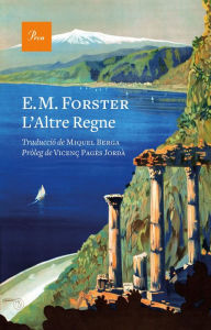 Title: L'Altre Regne, Author: E. M. Forster