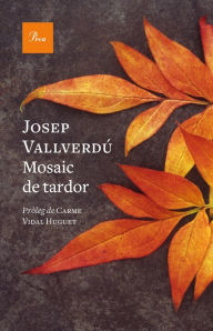 Title: Mosaic de tardor, Author: Josep Vallverdú Aixalà