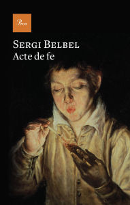 Title: Acte de fe, Author: Sergi Belbel