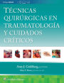 Técnicas quirúrgicas en traumatología y cuidados críticos