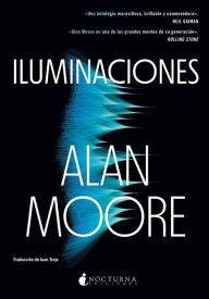 Title: Iluminaciones, Author: Alan Moore