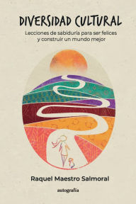 Title: Diversidad Cultural, Author: Raquel Maestro Salmoral