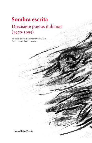 Sombra escrita: Diecisiete poetas italianas (1970-1995)