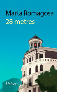 Title: 28 metres, Author: Marta Romagosa