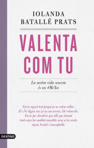 Free audio books to download on cd Valenta com tu (English Edition) by Iolanda Batallé Prats