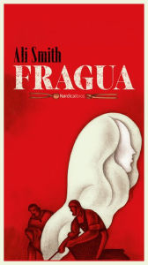 Title: Fragua (Companion Piece), Author: Ali Smith