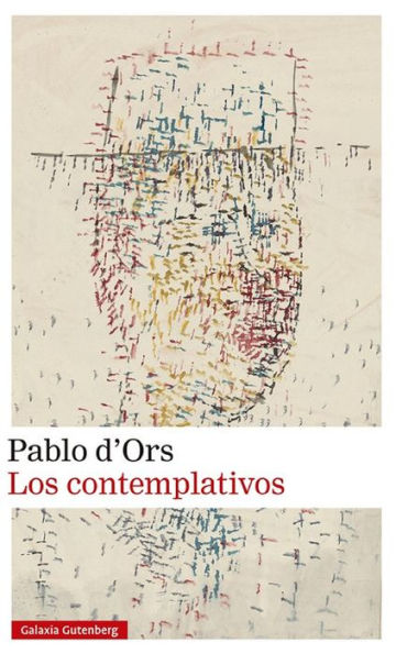 Contemplativos, Los