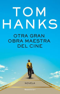 Free books to read without downloading Otra gran obra maestra del cine / The Making of Another Major Motion Picture Mas terpiece by Tom Hanks (English Edition) 9788419743008 PDB FB2 ePub