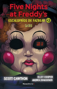 Title: Escalofríos de Fazbear #3 1:35 AM / 1:35 AM Fazbear Frights #3, Author: Scott Cawthon