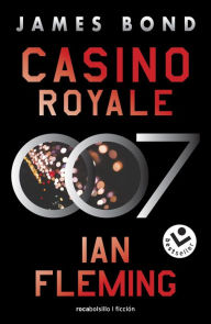 Title: Casino Royale (James Bond 007 Libro 1), Author: Ian Fleming
