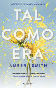 Title: Tal como era (Tal como era 1), Author: Amber Smith