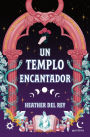 Un templo encantador / An Enchanting Temple