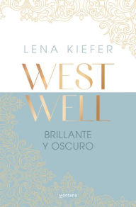 Title: Brillante y oscuro / Bright & Dark, Author: Lena Kiefer