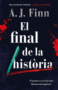 Title: El final de la història, Author: A. J. Finn