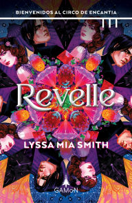 Title: Revelle, Author: Lyssa Mia Smith