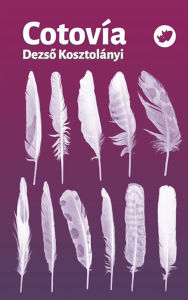 Title: Cotovía, Author: Dezso Kosztolányi