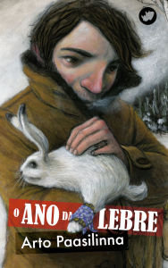 Title: O ano da lebre, Author: Arto Paasilinna