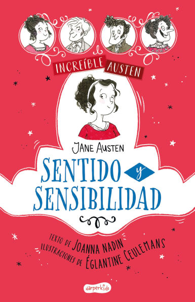 INCREÍBLE AUSTEN. Sentido y sensibilidad: (AWESOMELY Sense and sensibility - Spanish Edition)