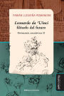 Leonardo da Vinci, filósofo del futuro: Ontología analéptica II