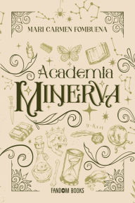 Title: Academia Minerva, Author: Mari Carmen Fombuena