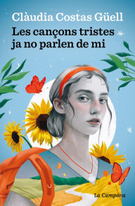 Title: Les cançons tristes ja no parlen de mi, Author: Clàudia Costas Güell
