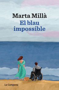 Title: El blau impossible, Author: Marta Millà