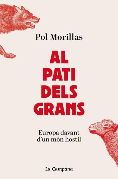 Al pati dels grans: Europa davant d'un món hostil