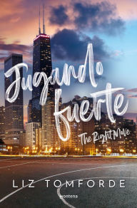 Free audio book download online Jugando fuerte (The Rigth Move) (La Ciudad de los Vientos 2)