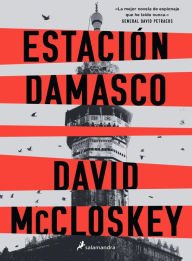 Free ibook downloads for ipad Estación Damasco in English 9788419851123 ePub by David McCloskey, Jofre Homedes Beutnagel