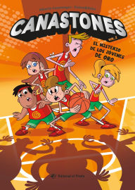 Title: El misterio de los Jï¿½venes de Oro / The Mystery of the Golden Kids: Canastones 2, Author: Alberto Casamayor